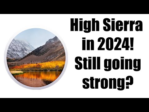 Using macOS High Sierra in 2024