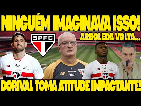 NOTÍCIA EXPLOSIVA: DORIVAL SURPREENDE E TOMA 1° ATITUDE IMPACTANTE QUE NINGUÉM ESPERAVA NO SÃO PAULO