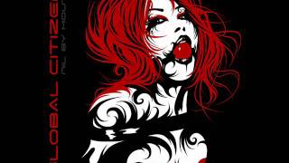 Global Citizen - Nil By Mouth - Glory &amp; Honour Records 2011 (Complete Album).