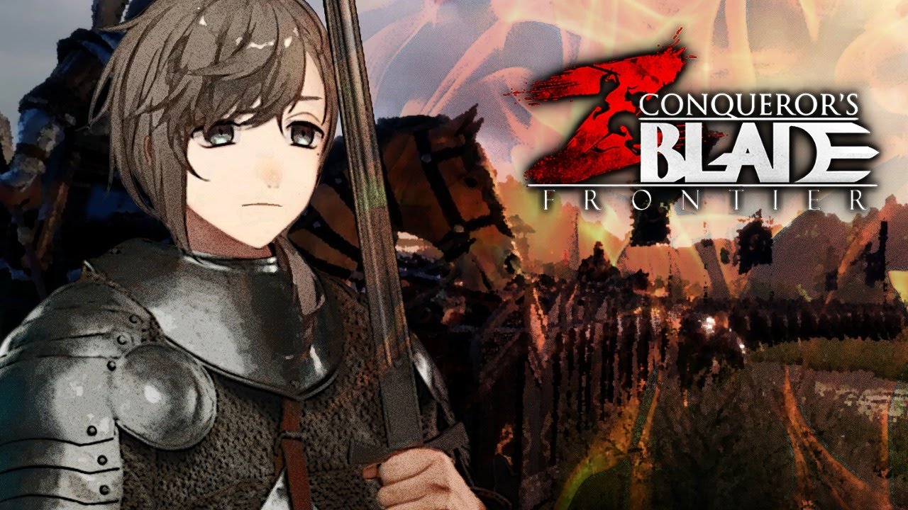 Conqueror's Blade |  遅れながら領土戦に参加！【にじさんじ/叶】