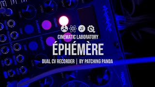 Video thumbnail for Ephemere | Dual CV Recorder | by Patching Panda by Cinematic Laboratory