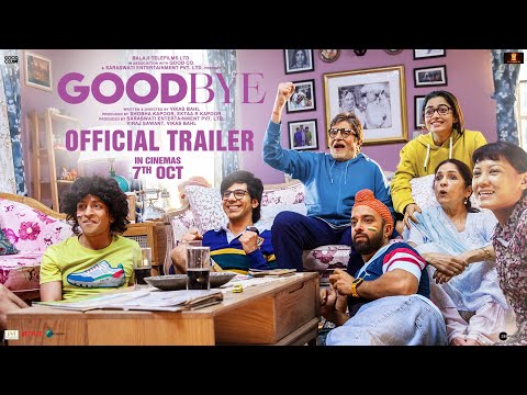 Goodbye Official Trailer