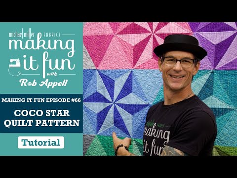Coco Star Quilt - Michael Miller Fabrics' Making it Fun #66