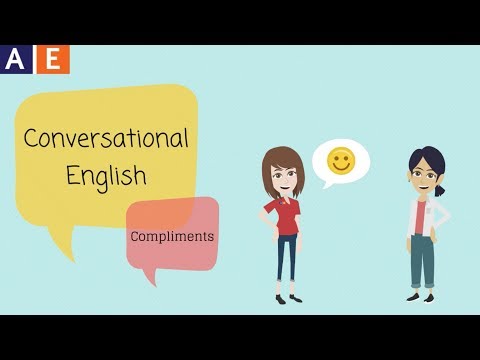 Conversational English  - Giving Compliments