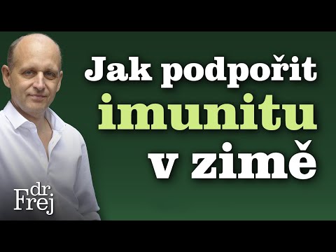 Jak podpořit imunitu v zimě – MUDr. David Frej