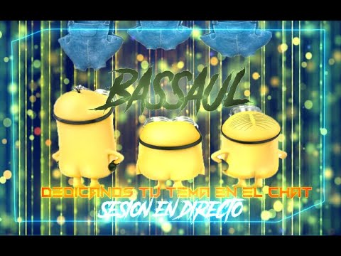 #bassauldj - 👟🎶🤯CANTADITAS & NEWSTYLE👟🎶🤯 - SESION EN DIRECTO