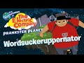 The Adventures Of The Electric Company On Prankster Planet Part 1 Wordsuckeruppernator PBS KIDS