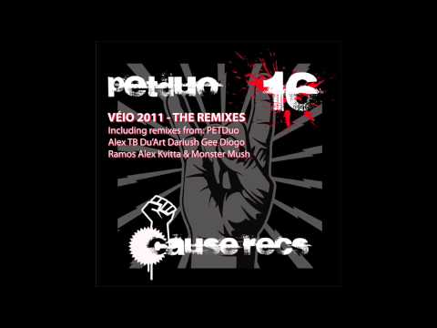 PETDuo - Véio ( Dariush Gee RMX ) - Cause Records 016