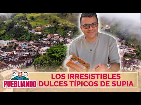 Recorriendo los secretos y la tradición de Supía, Caldas | Puebliando