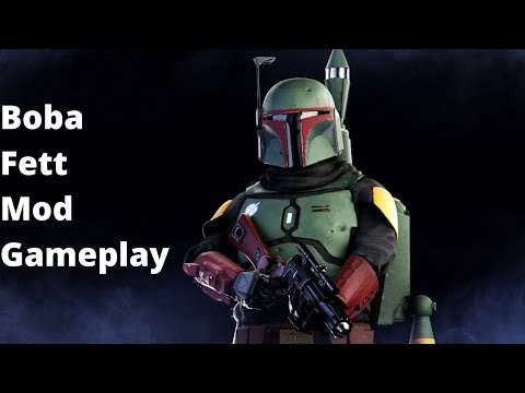 Star Wars Battlefront II - Boba Fett Mod Gameplay (The Mandalorian)