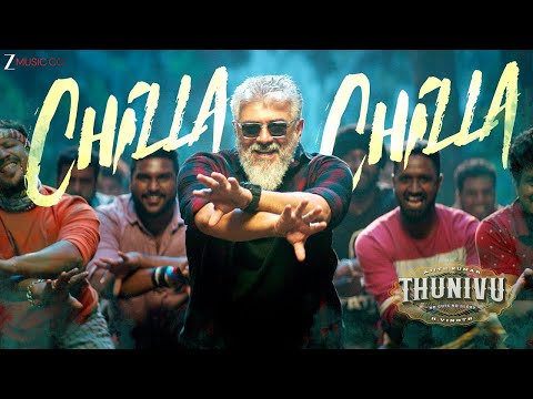 Chilla Chilla | Thunivu | Ajith Kumar | H Vinoth | Anirudh | Ghibran | Full Video