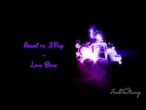 Amari ft. JRay - Love Beat