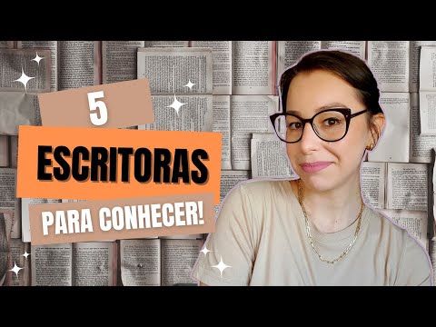 CINCO ESCRITORAS CONTEMPORNEAS PARA CONHECER!