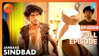 Janbaaz Sindbad  Hindi Serial  Full Episode - 8  M