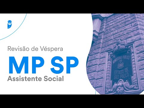 Revisão de Véspera MP SP - Assistente Social