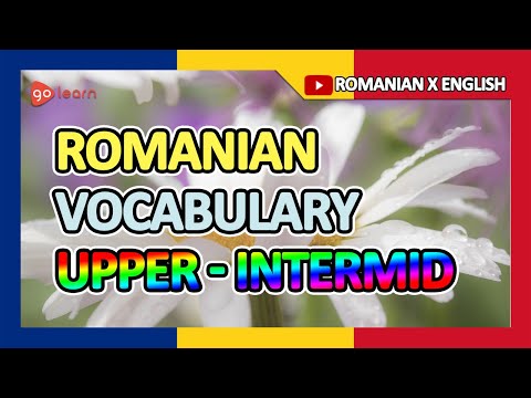 Learn Romanian |Part 13: Romanian Vocabulary Upper-intermid | Golearn