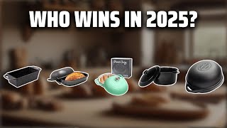 The Top 5 Best Sourdough Baking Pan in 2025 - Must Watch Bef