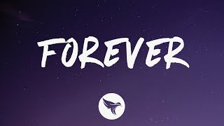 Justin Bieber - Forever (Lyrics) Feat. Post Malone &amp; Clever