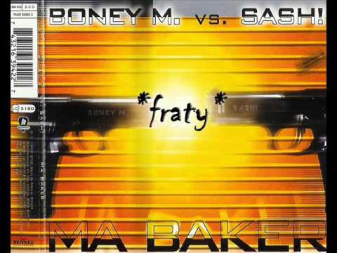 Boney M. vs. Sash! - Ma Baker (Tokapi Radio Edit) (1998)