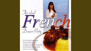 The Ideal French Dinner Party 3