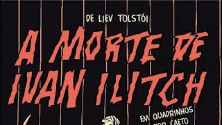 A morte de Ivan Ilitch - resumo - Leon Tolstói