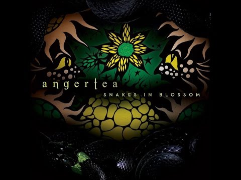 ANGERTEA - Snakes in Blossom(FULL ALBUM - 2016)