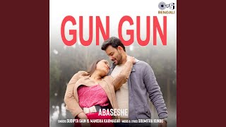 Download lagu Gun Gun (From 'Abaseshe') mp3
