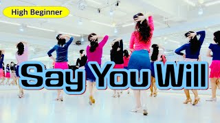 Say You Will / High Beginner Line Dance / Bosson / 세이 유 윌 라인댄스 / Linedancequeen