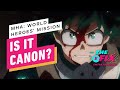 My Hero Academia: World Heroes' Mission Timeline Explained - IGN The Fix: Entertainment
