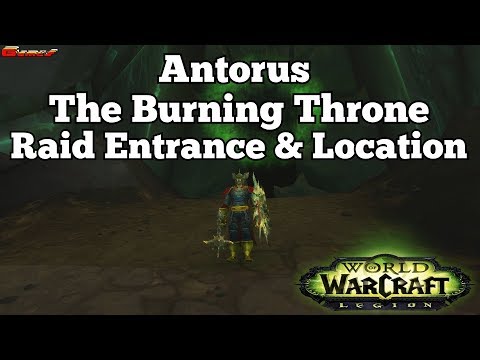 Antorus the Burning Throne Raid Entrance & Location (World of Warcraft)