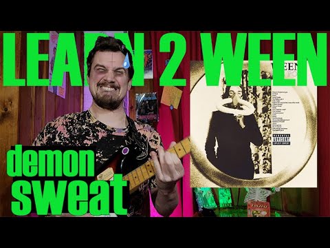 Learn 2 Ween - Demon Sweat