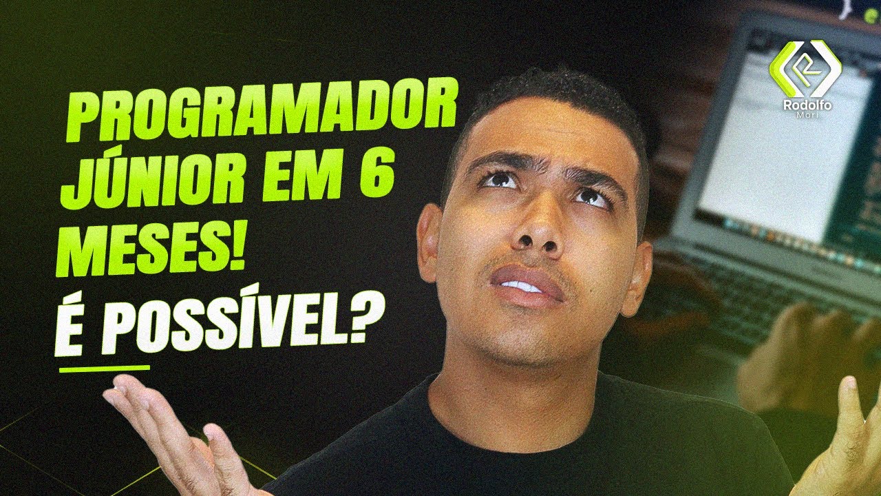 Quanto tempo para SAIR DO ZERO e virar um Programador Júnior? PASSO Á PASSO ATÉ O PRIMEIRO EMPREGO