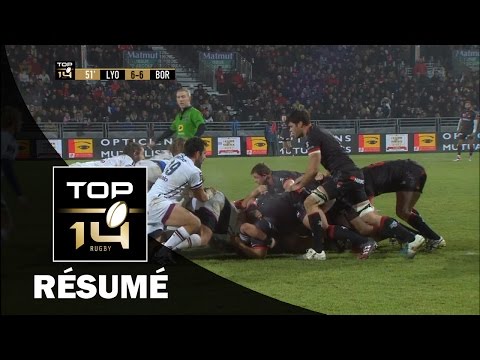 TOP 14 - Résumé Lyon-Bordeaux-Bègles: 19-16 - J15 - Saison 2016/2017