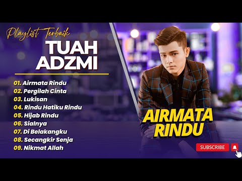 TUAH ADZMI - AIRMATA RINDU | DANIAL KIFLI - PERGILAH CINTA || POP MALAYSIA TERBARU 2025