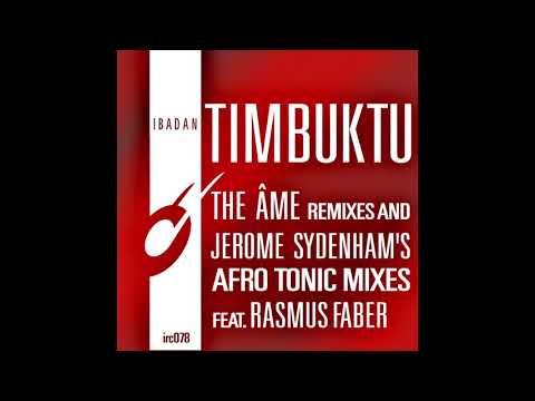 Ferrer & Sydenham Inc. - Timbuktu (Âme Beatless Mix) [Ibadan Records,IRC078]
