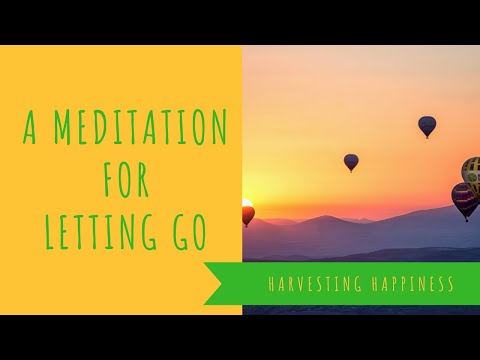 A meditation for letting go