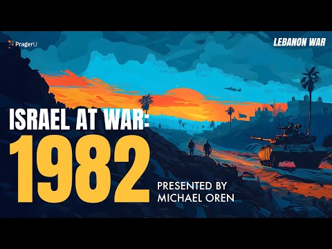 Israel at War: 1982 | 5 Minute Videos | PragerU