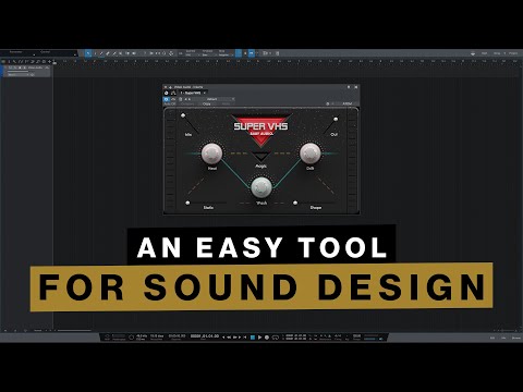 An Easy Tool for Sound Design | Baby Audio's Super VHS Review/Demo