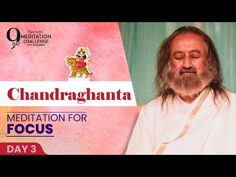 Meditation for Focus | Day 3 of 9-Day Navratri Meditation Challenge | Gurudev