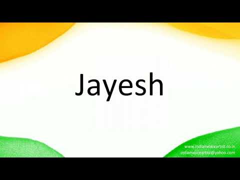 How to correctly pronounce in Hindi "Jayesh".