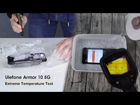 Ulefone Armor 10 5G Extreme Temperature Test