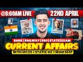 22ND APRIL 2025 DAILY CURRENT AFFAIRS SSC ALL BANK INSURANCE EXAM KUSH SIR
