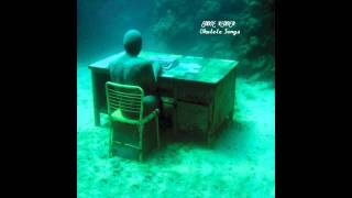 Eddie Vedder - Once In a While (Free Album Download Link) Ukulele Songs