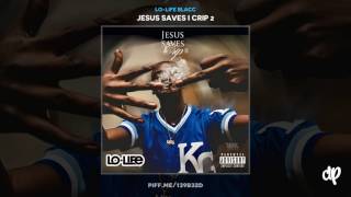 Lo-Life Blacc - Ain't Playin' Fair (Feat. Krazy Blacx)