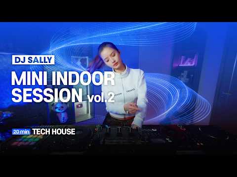 DJ SALLY - Mini Indoor Session Vol.2