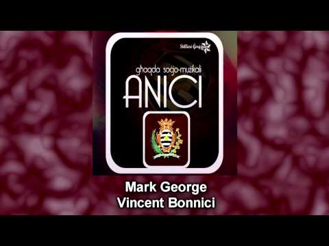 Mill-Banda Anici - Mark George - Mro Vincent Bonnici