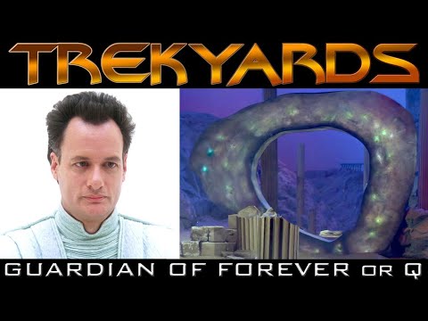 A Guardian of Forever or a Q?  LIVE Discussion