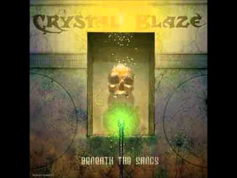 Crystal Blaze - Beneath the Sands
