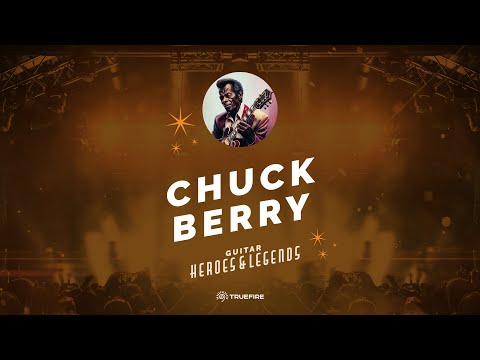 🎸 Chuck Berry - Free Guitar Lesson - Guitar Heroes and Legends - TrueFire