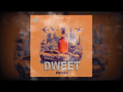 Enoxx - DWEET (Official audio)